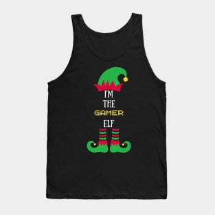 I'm the gamer elf Tank Top